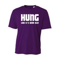 Hung Like A 5 Year Old Youth Performance Sprint T-Shirt