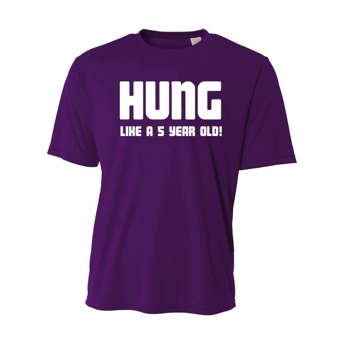 Hung Like A 5 Year Old Youth Performance Sprint T-Shirt