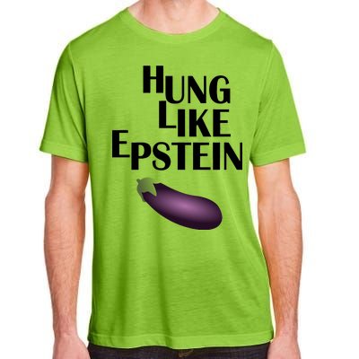 Hung Like Epstein Adult ChromaSoft Performance T-Shirt