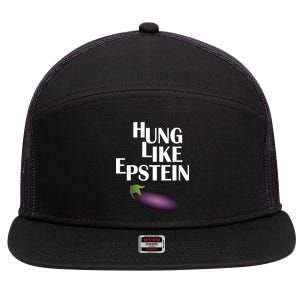 Hung Like Epstein 7 Panel Mesh Trucker Snapback Hat