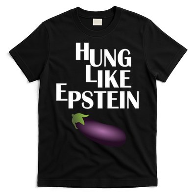 Hung Like Epstein T-Shirt