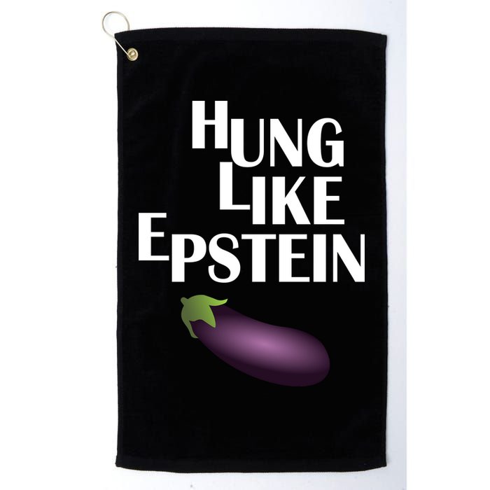Hung Like Epstein Golf Towel