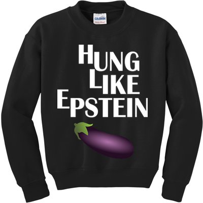 Hung Like Epstein Kids Sweatshirt