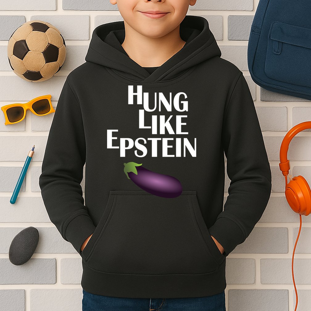 Hung Like Epstein Kids Hoodie