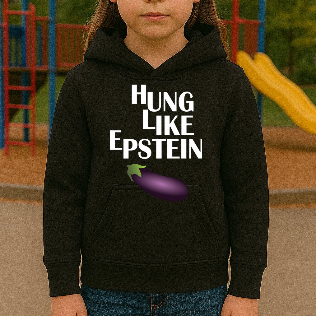 Hung Like Epstein Kids Hoodie