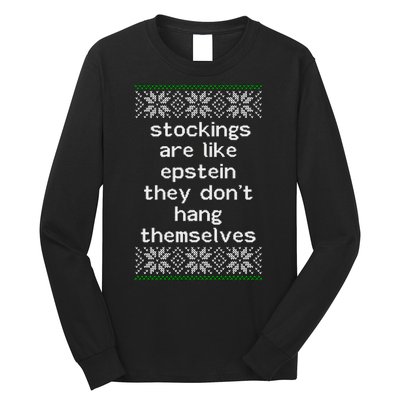 Hung Like Epstein Funny Ugly Christmas Long Sleeve Shirt