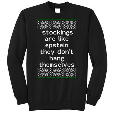 Hung Like Epstein Funny Ugly Christmas Tall Sweatshirt