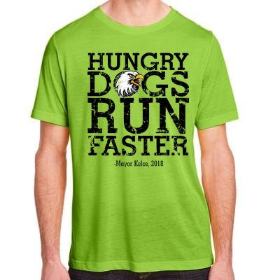 Hungry Dogs Run Faster Adult ChromaSoft Performance T-Shirt