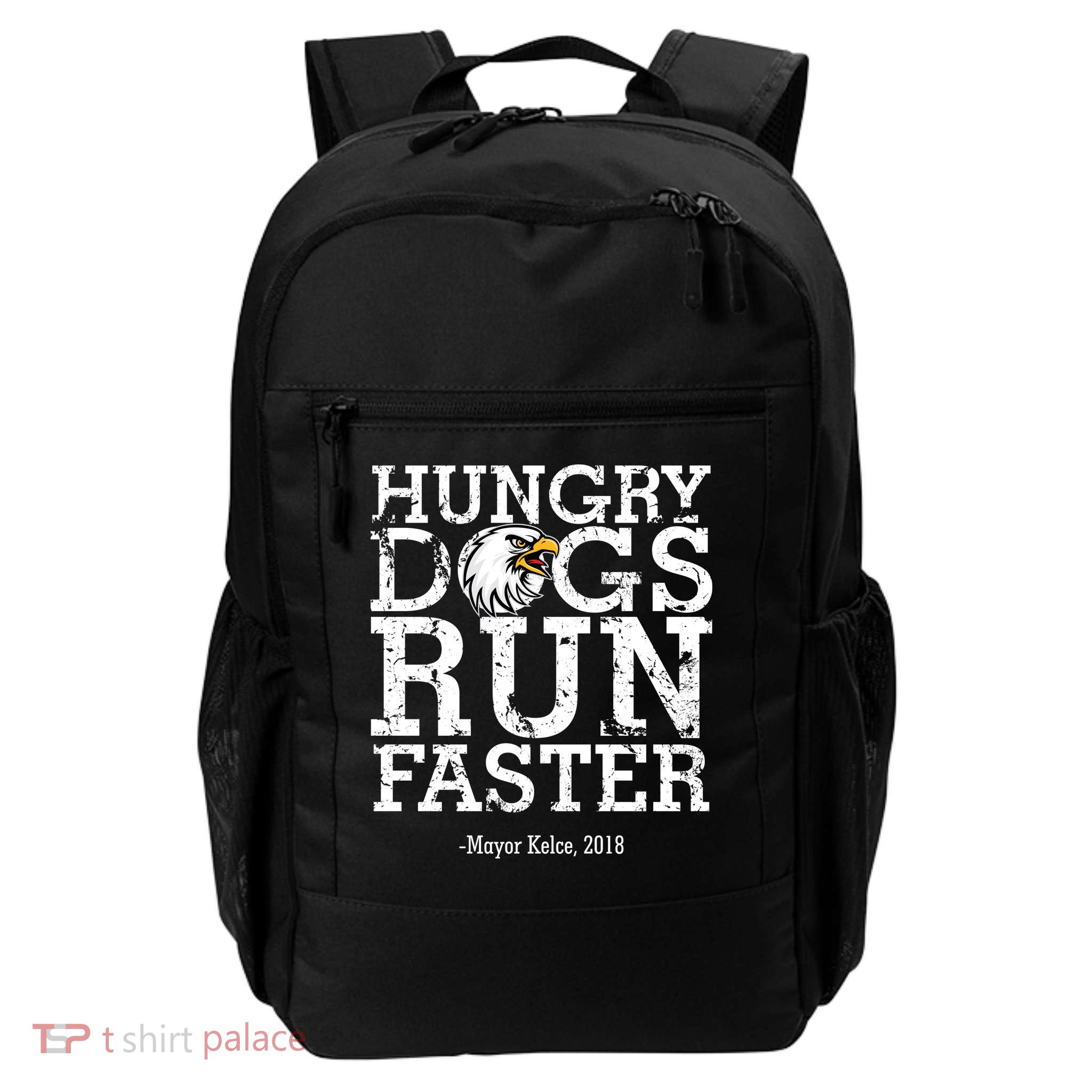 Hungry Dogs Run Faster Daily Commute Backpack