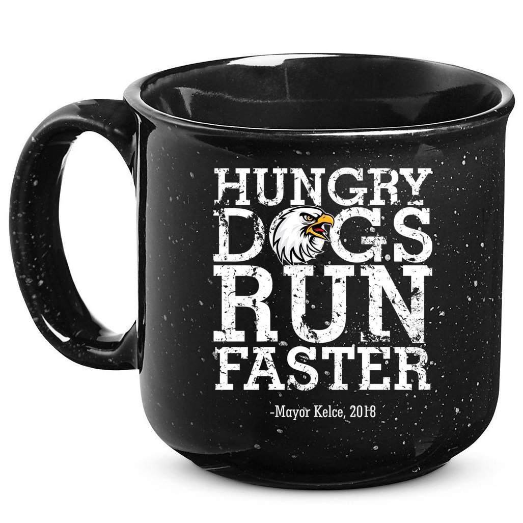 Hungry Dogs Run Faster 15oz Campfire Ceramic Mug
