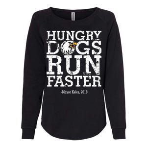 Hungry Dogs Run Faster Womens California Wash Sweatshirt