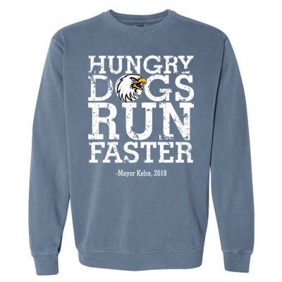 Hungry Dogs Run Faster Garment-Dyed Sweatshirt