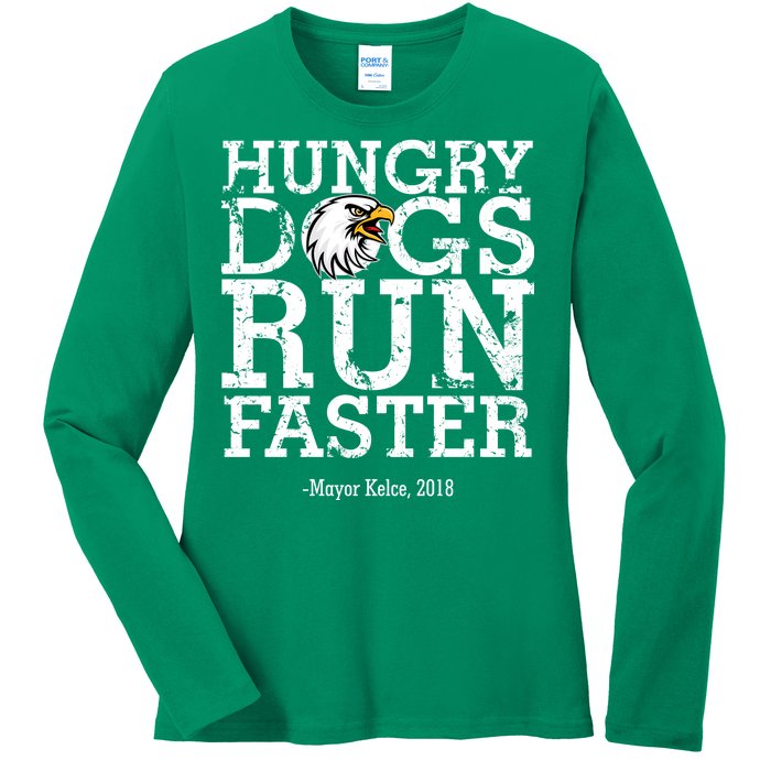 Hungry Dogs Run Faster Ladies Long Sleeve Shirt