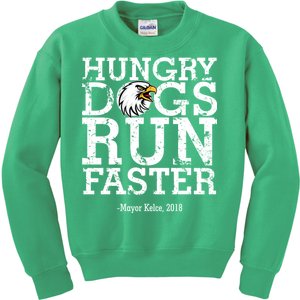 Hungry Dogs Run Faster Kids Sweatshirt