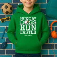 Hungry Dogs Run Faster Kids Hoodie
