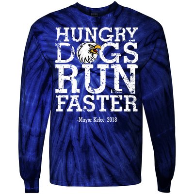 Hungry Dogs Run Faster Tie-Dye Long Sleeve Shirt