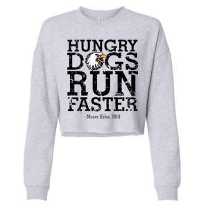 Hungry Dogs Run Faster Cropped Pullover Crew