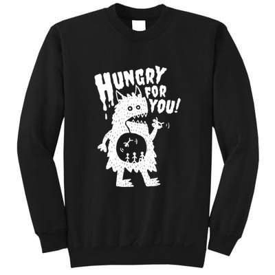 Hungry For You Monster Sweatshirt