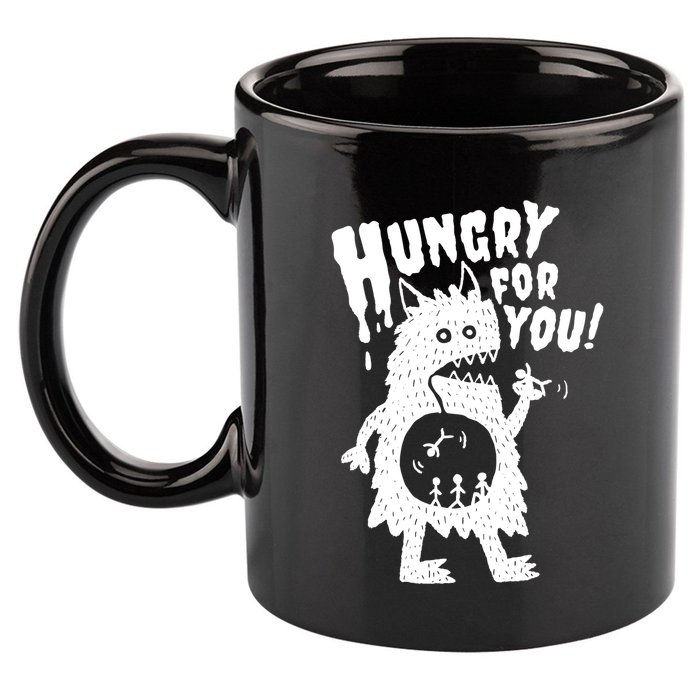 Hungry For You Monster 11oz C Handle Ceramic Mug