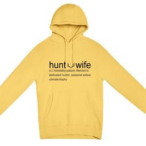 Hunter's Wife Funny Hunting Premium Pullover Hoodie