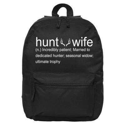 Hunter's Wife Funny Hunting 16 in Basic Backpack