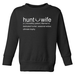 Hunter's Wife Funny Hunting Toddler Sweatshirt