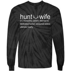 Hunter's Wife Funny Hunting Tie-Dye Long Sleeve Shirt