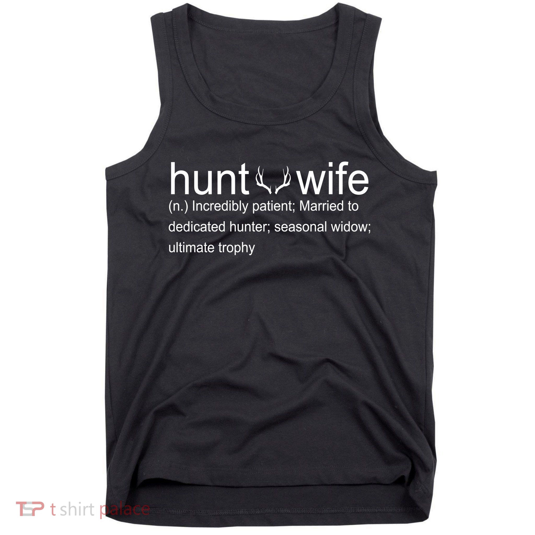 Hunter's Wife Funny Hunting Tank Top