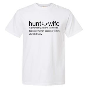 Hunter's Wife Funny Hunting Garment-Dyed Heavyweight T-Shirt