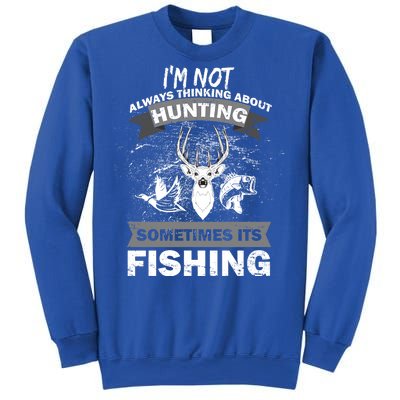 Hunting And Fishing Sweatshirt