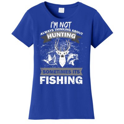 Hunting And Fishing Women's T-Shirt