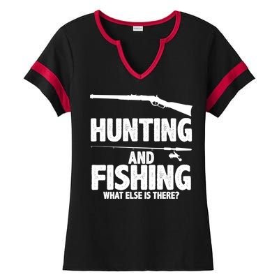 Hunting and Fishing What Else Is There Ladies Halftime Notch Neck Tee