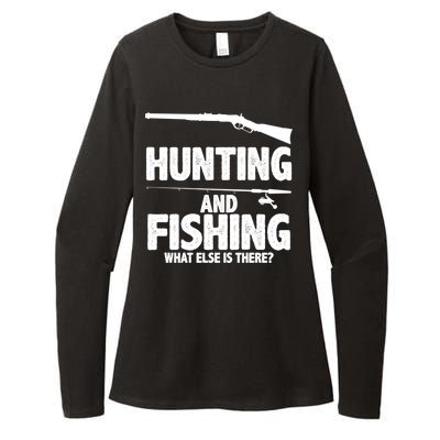 Hunting and Fishing What Else Is There Womens CVC Long Sleeve Shirt