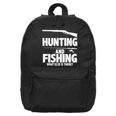 Hunting and Fishing What Else Is There 16 in Basic Backpack