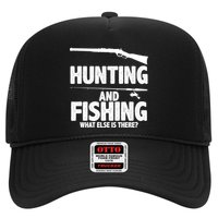 Hunting and Fishing What Else Is There Hat