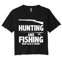 Hunting and Fishing What Else Is There Women's Crop Top Tee