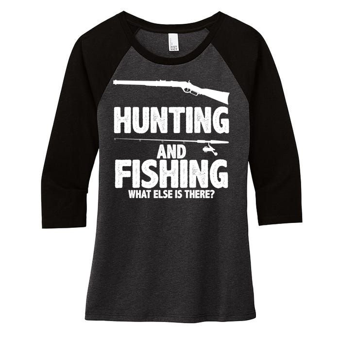 Hunting and Fishing What Else Is There Women's Tri-Blend 3/4-Sleeve Raglan Shirt