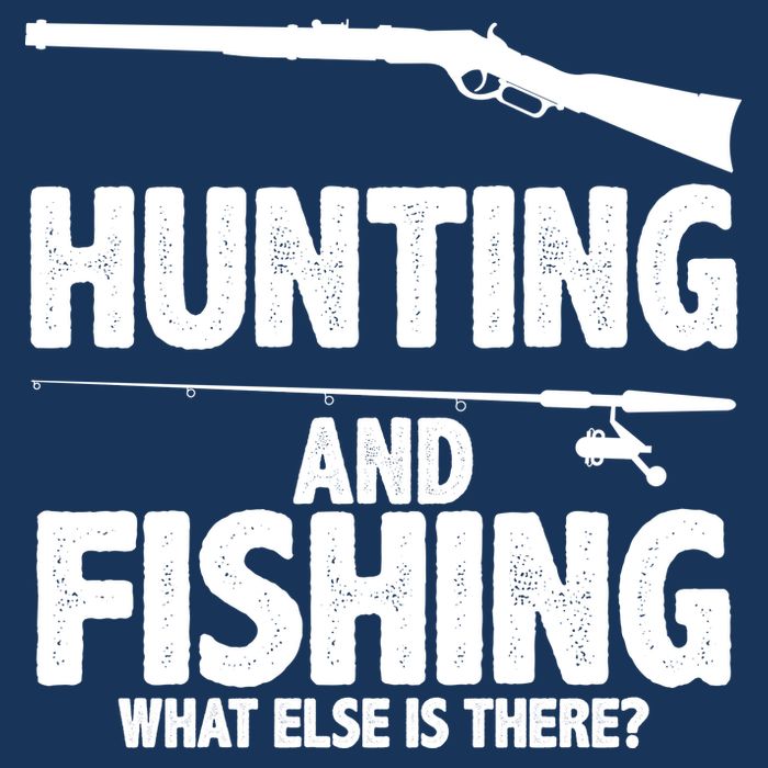 Hunting and Fishing What Else Is There Infant Baby Jersey Bodysuit