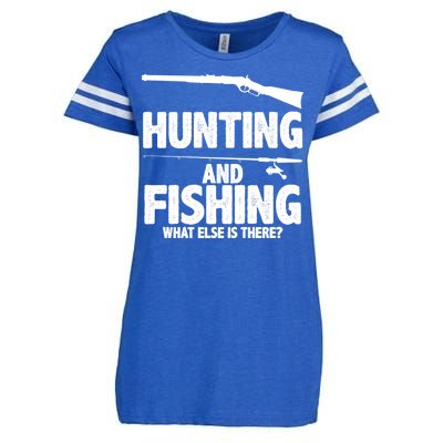 Hunting and Fishing What Else Is There Enza Ladies Jersey Football T-Shirt