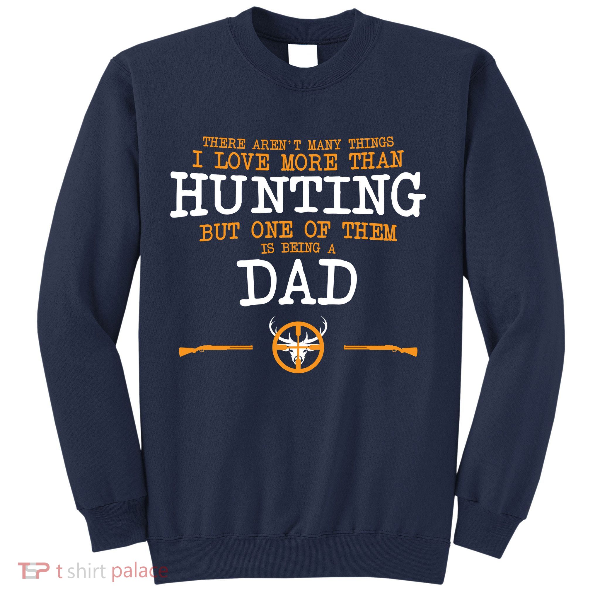 Hunting Dad Sweatshirt