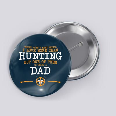 Hunting Dad Button