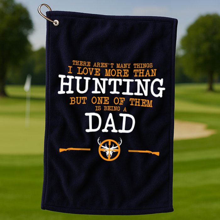 Hunting Dad Golf Towel