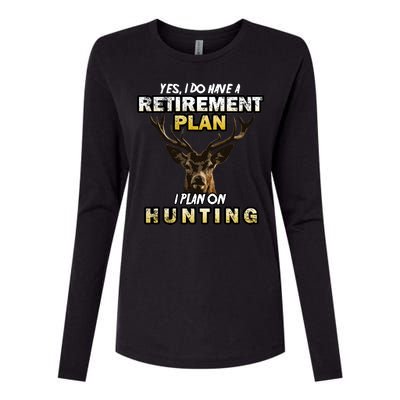 Hunting Retirement Plan  Womens Cotton Relaxed Long Sleeve T-Shirt