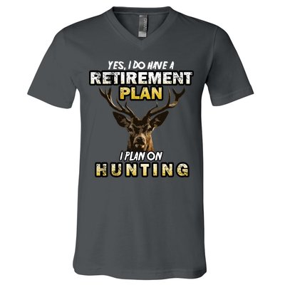 Hunting Retirement Plan  V-Neck T-Shirt