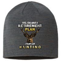 Hunting Retirement Plan  Sustainable Beanie