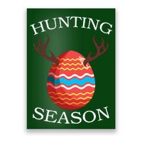 Hunting Season Deer Easter Egg Poster