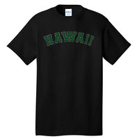 Hawaii USA Patriotic Birthday School University Gift Tall T-Shirt