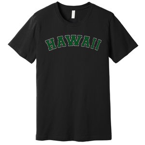 Hawaii USA Patriotic Birthday School University Gift Premium T-Shirt