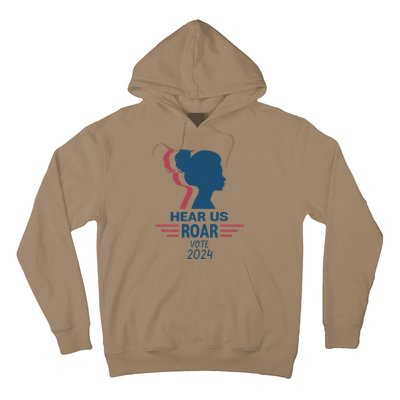 Hear Us Roar Vote 2024 Hoodie