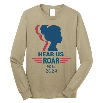 Hear Us Roar Vote 2024 Long Sleeve Shirt